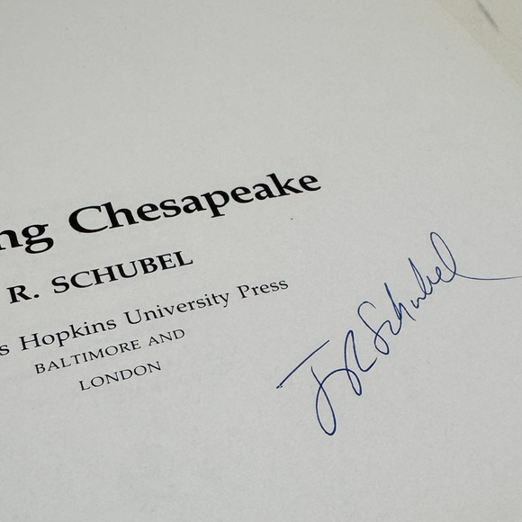 The Living Chesapeake by J.R. Shubel ( 1981, Hardcover, Dust Jacket, Signed) - Picture 8 of 10